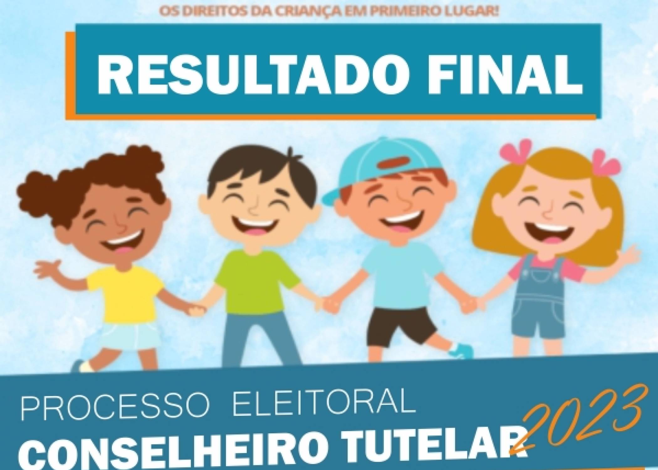 ESCOLHA CONSELHO TUTELAR - RESULTADO FINAL